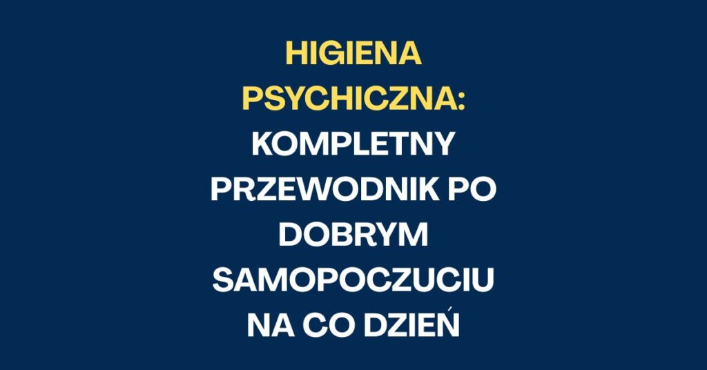 higiena psychiczna